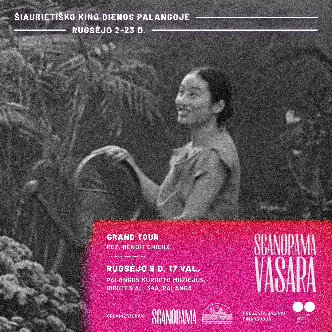 Europos kino festivalis „Scanorama“ rodo „Grand Tour“